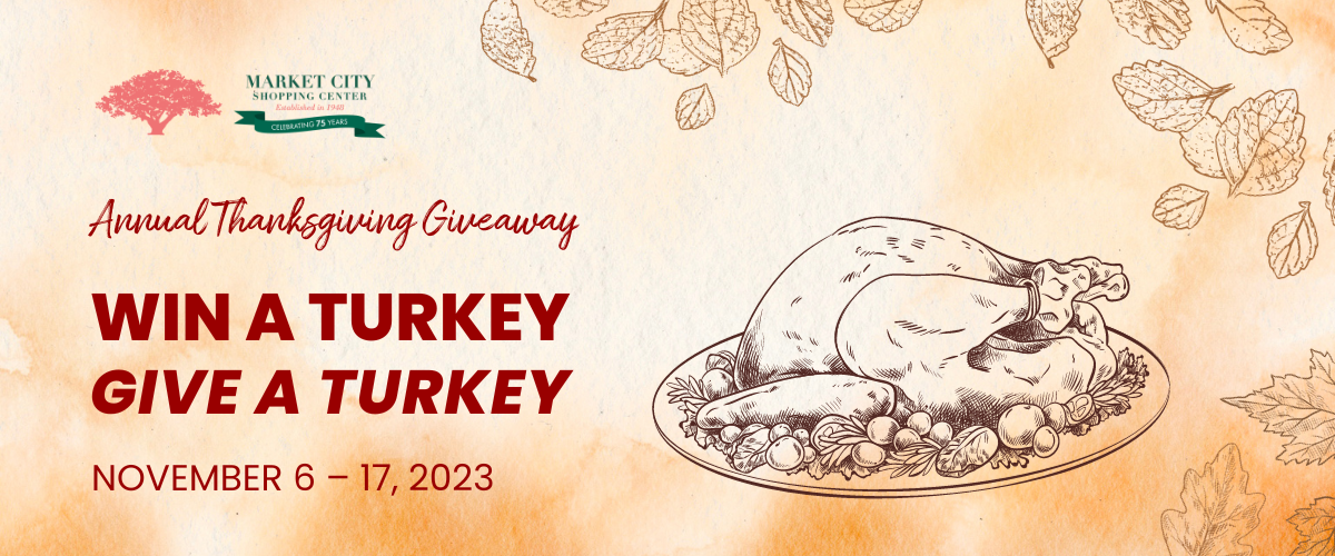 2023 Thanksgiving Turkey Giveaway Market City Shopping Center